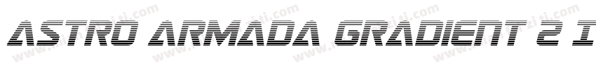 Astro Armada Gradient 2 Itali字体转换